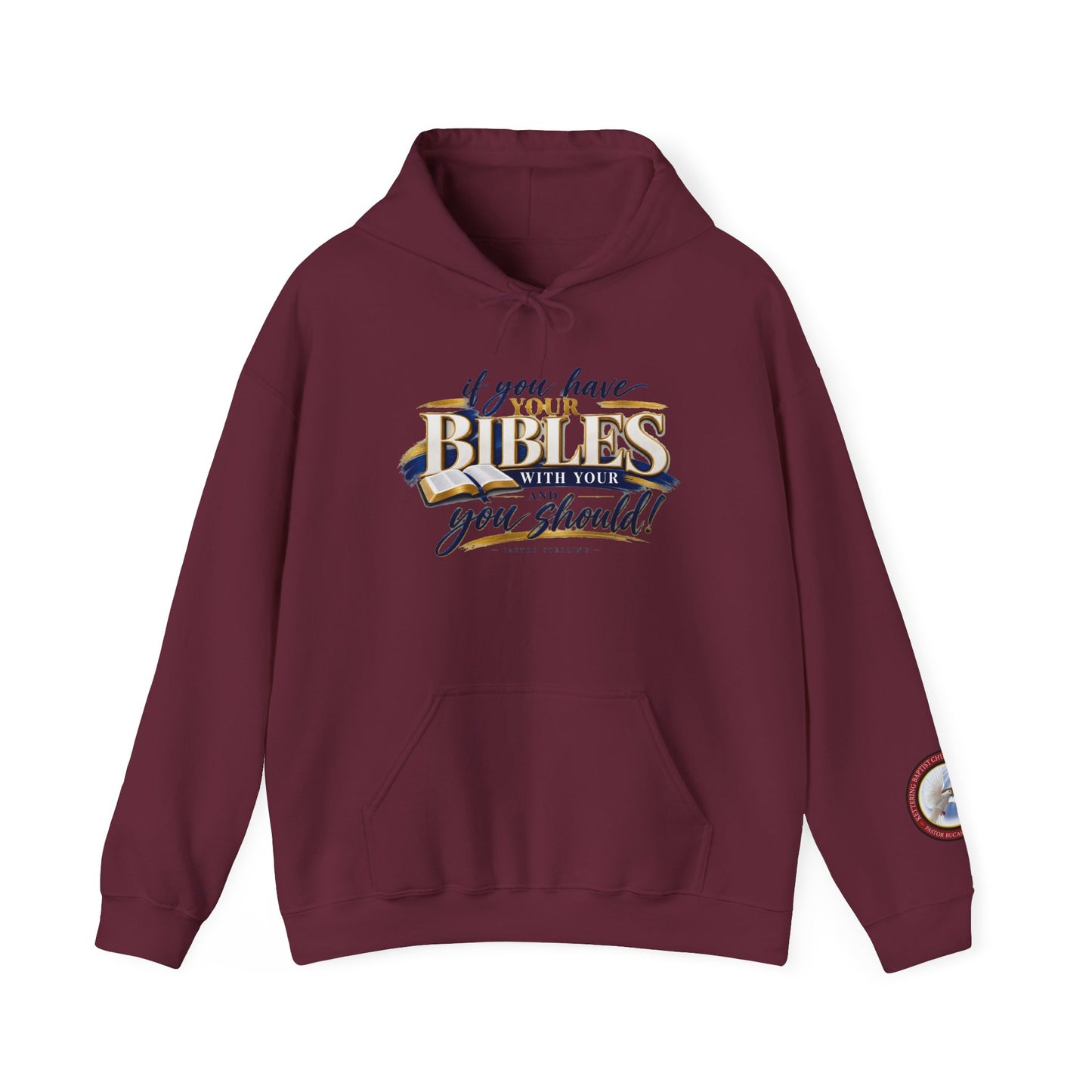 Bible Verse Hoodie — "If you have your Bibles with you, you should!" Christian Faith Pullover